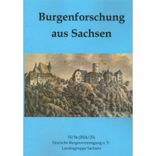 Burgenforschung aus Sachsen: Band 35/36 (2025)